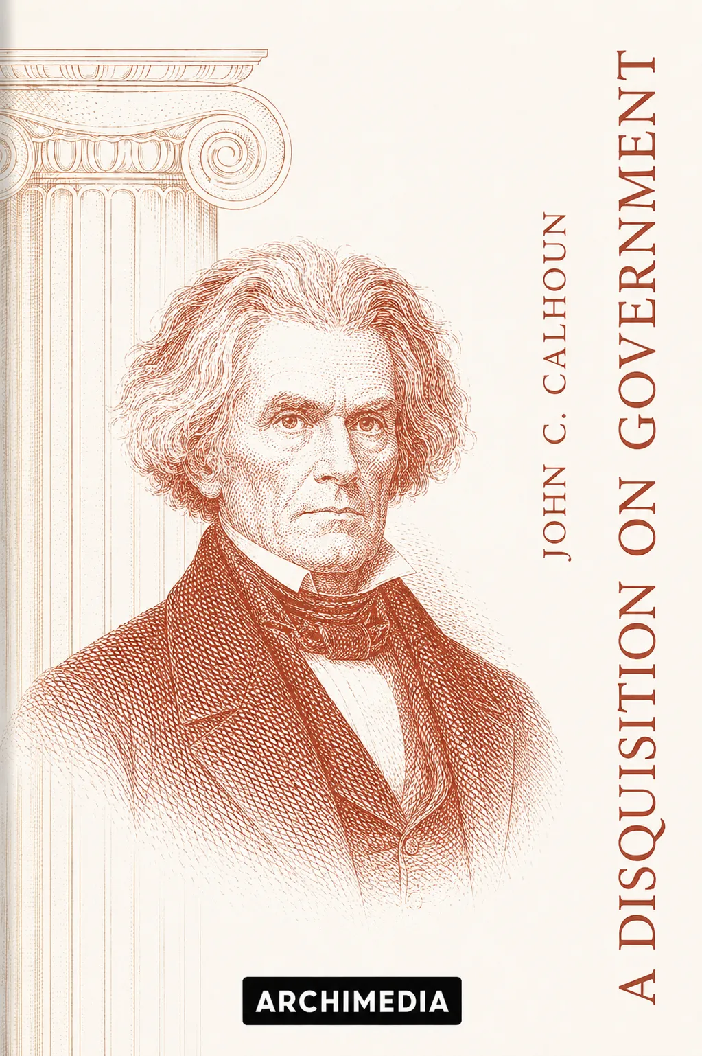 A Disquisition on Government cover